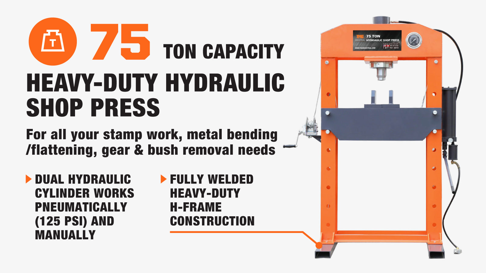 TMG Industrial 75 Ton Capacity Hydraulic Shop Press, Heavy Duty Pressing, Fully Welded H-Frame, Air & Manual Dual Operation, TMG-SP75-description-image